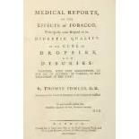 Tobacco: Fowler (Thos.) Medical Reports on the Effects of Tobacco, Principally with Regard to its