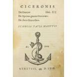 Aldine Press: Manutius (Aldus)ed. Ciceronis, De Oratoe Libri III, De Optimo Genere Oratorum. De