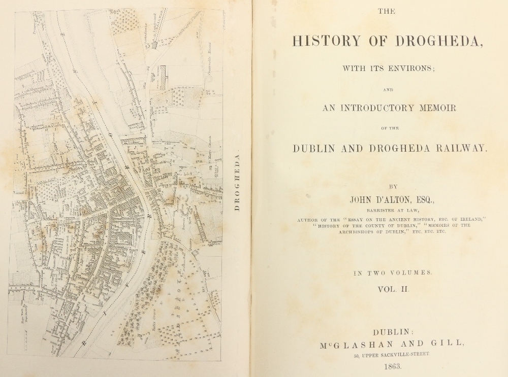 D'Alton (John) The History of Drogheda with its Environs, ... Memoir of the Dublin and Drogheda - Image 2 of 3