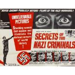 Cinema Poster: Secrets of the Nazi Criminals, [Never Shown Publicly before - film of the Nazi