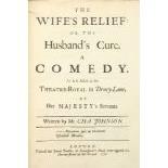 Binding: Johnson (Charles) The Wife's Relief: or, The Husband's Cure, A Comedy. As it is Acted at - Image 2 of 2
