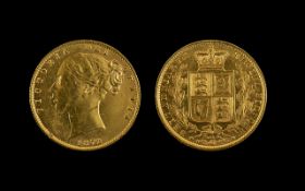 Queen Victoria 22ct Gold Young Head Shield Back Full Sovereign. Date 1872, Die No. 61.