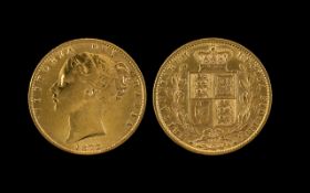 Queen Victoria 22ct Gold - Young Head Shield Back Full Sovereign - Date 1872. Die No 81.