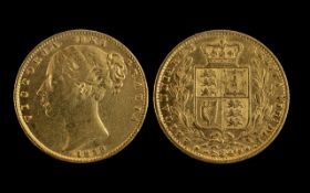 Queen Victoria 22ct Gold Shield Back - Young Head Full Sovereign - Date 1859.