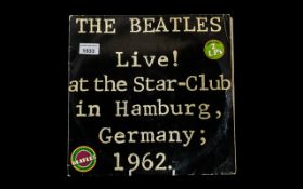 Beatles Interest - The Beatles Live! at the Star-Club in Hamburg, Germany, 1962.