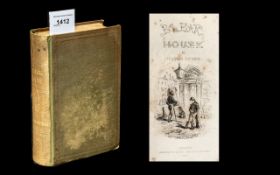 Bleak House by Charles Dickens Published by Bradbury & Evans London, 1853.