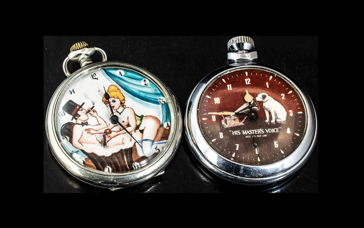 Two Novelty faced Pocket Watches - One Erotica and One His Masters Voice - White Metal 50 mm Cases.