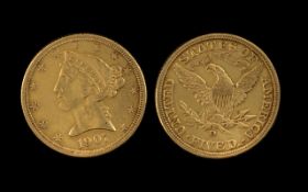 United States of America Liberty 5 Dollar Gold Coin - Date 1907. Denver Mint, Excellent Grade.