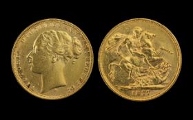 Queen Victoria Young Head - St George 22ct Gold Full Sovereign. Date 1877.