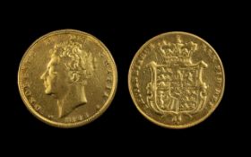 George IV Shield Back 22ct Gold Full Sovereign. Date 1826, good grade.