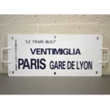 French SNCF railway train metal plate sign 'Paris Gare de Lyon / Ventimiglia "Le Train Bleu"'