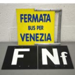 Italian railway station bus sign 'Fermanta Bus per Venezia' and letter plates