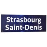 Large original French railway station sign 'Strasbourg St-Denis'