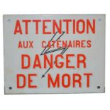 Original French SNCF railway station Danger enamel sign 'Danger de Mort'