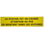 Original French railway station enamel sign 17cm by 76cm.