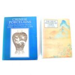 Max Loehr, The Great Painters of China; and John Alexander Pope, Chinese Porcelains from the Ardebil