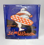 A French Le coup de la Semelle Michelin enamel advertsing sign 30.5cm