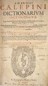 ° Calepini, Ambrose - Dictionarium Octolingue....engraved title device, headpiece decorations,