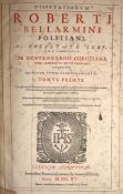 ° Bellarminus, Robert - De Controversiis Christinae Fidei ... 4 vols (in 2). pictorial engraved