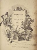 ° Seymour, Robert - Sketches by Seymour. 5 vols bound in 1. Complete with 180 cartoon sketch