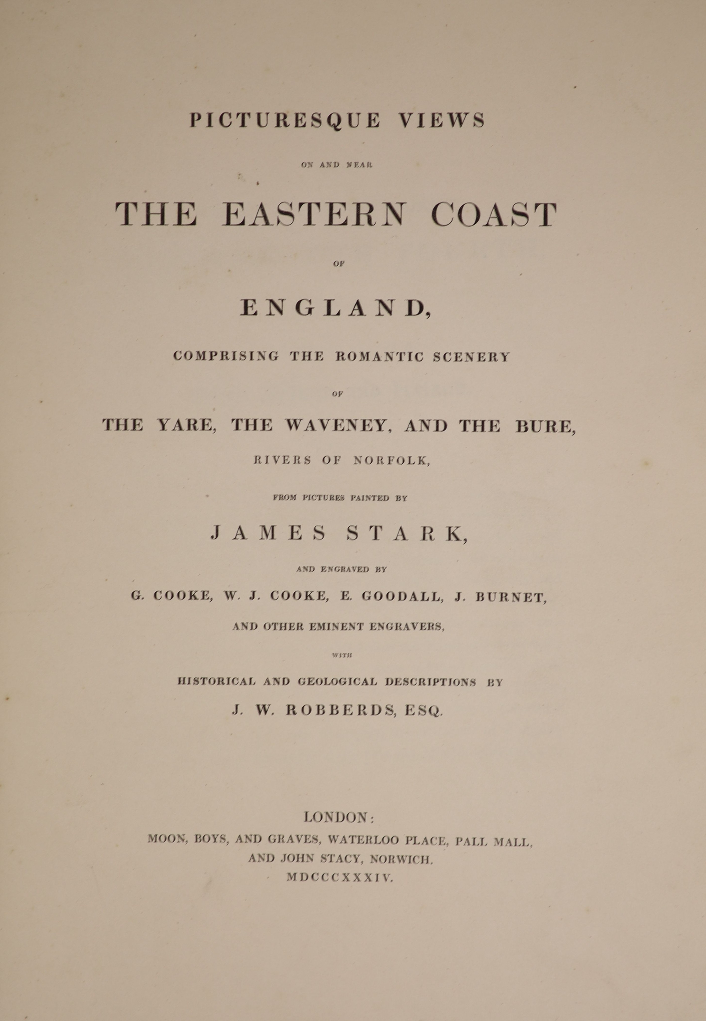 ° Stark, James - Picturesque Views on and Near the Eastern Coast of England, 1st edition, folio,