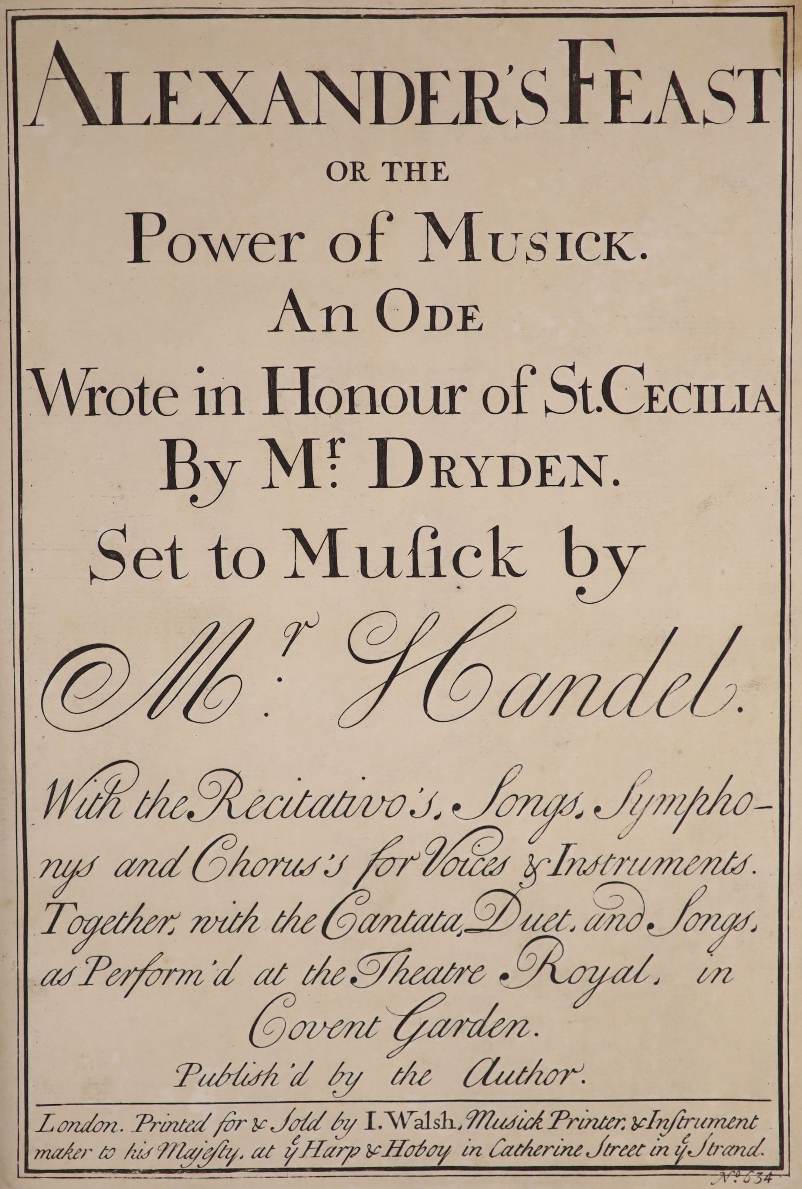 ° Dryden, John. and Handel, George Frideric - Alexander’s Feast or the Power of Musick (sic). An Ode