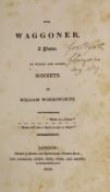 ° Wordsworth, William - The Waggoner, a Poem, 8vo, calf rebacked, Longman, Hurst et al, London,