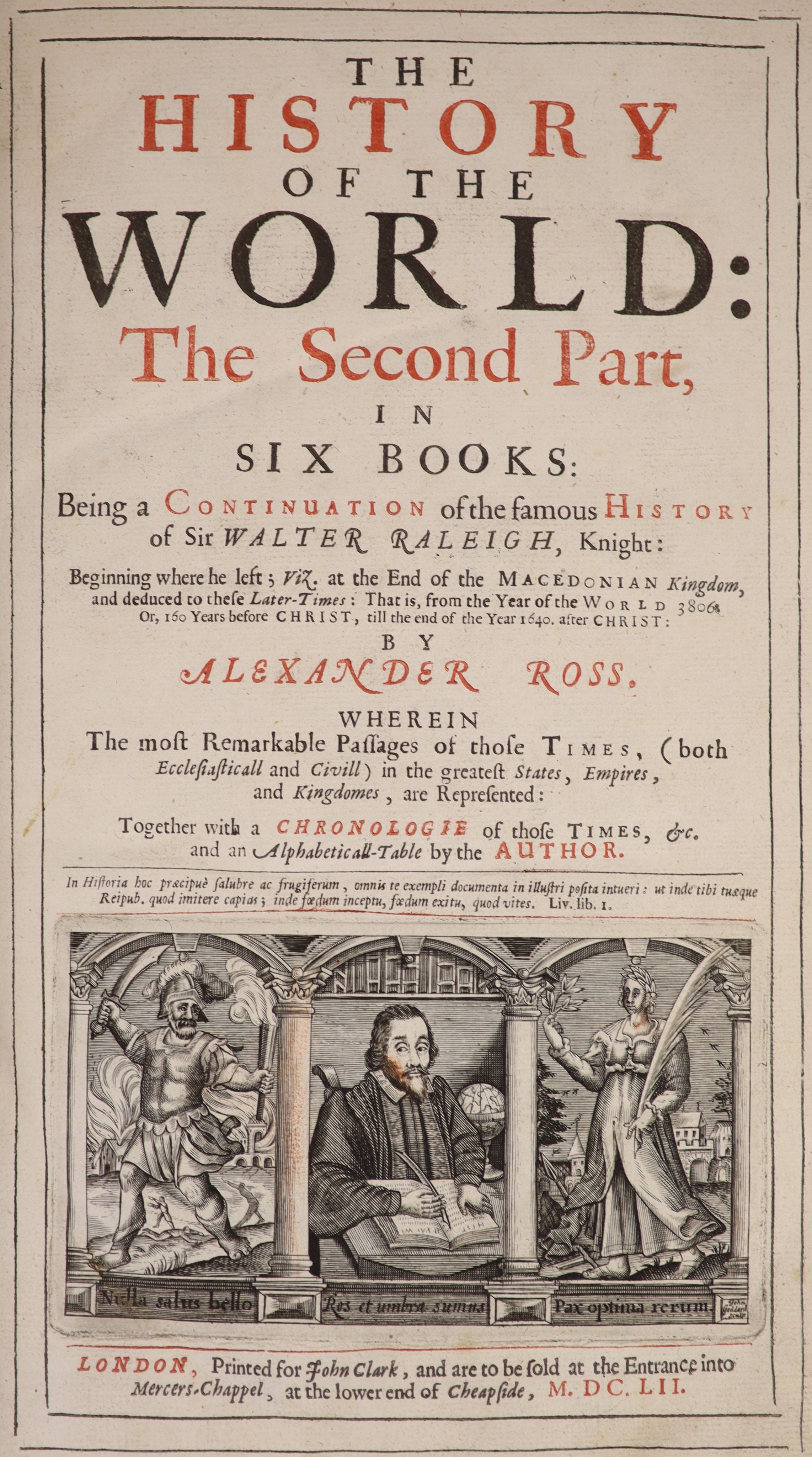 ° Rosse, Alexander - The History of the World: the Second Part, in six books: being a continuation