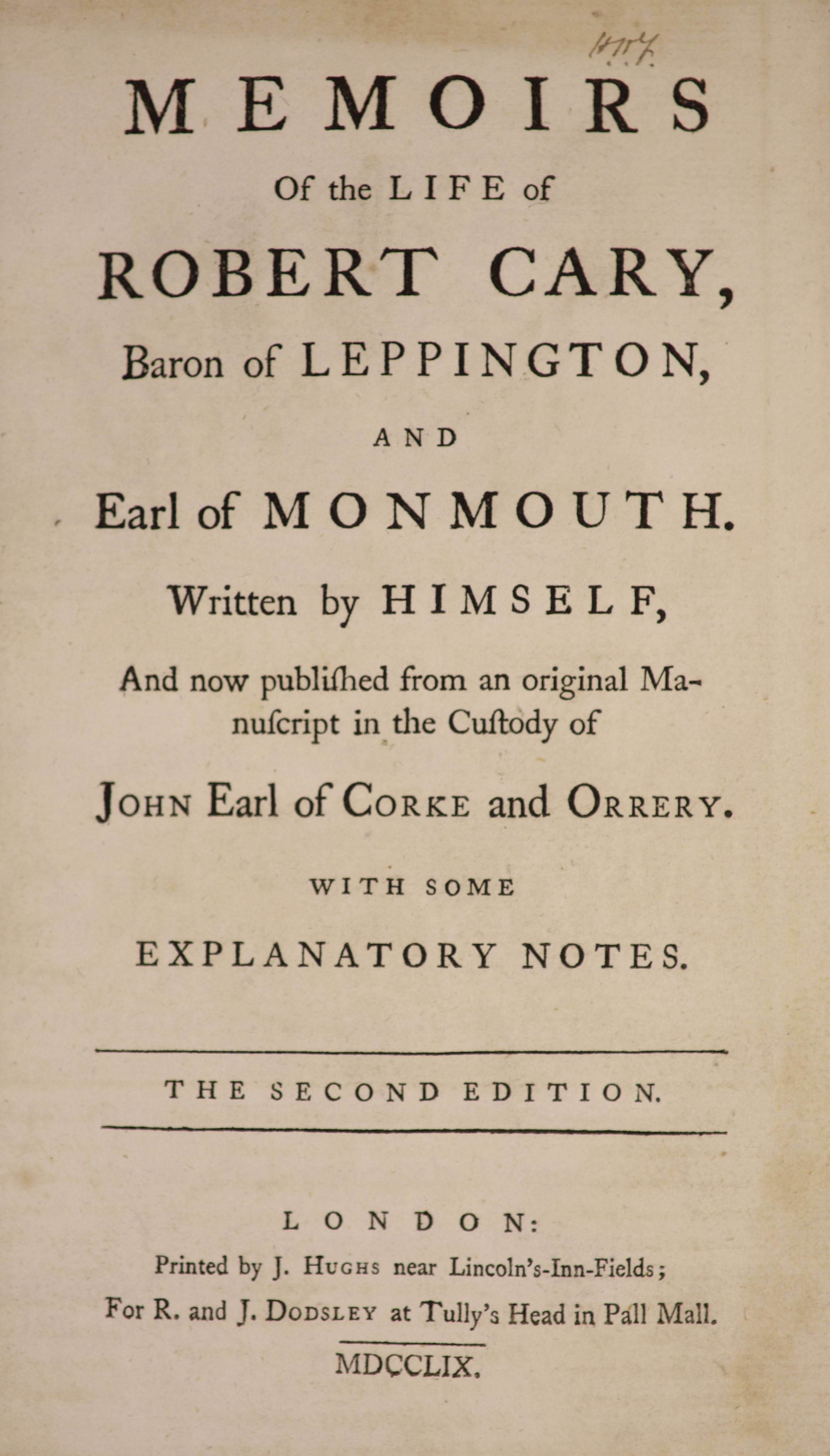 ° Cary, Robert – Memoirs of the Life of Robert Cary, Barron of Leppington, and Earl of Monmouth...