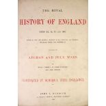 ° Tyrell, Henry (And others) - The Royal History of England from B.C. 55, to A.D. 1880… Including