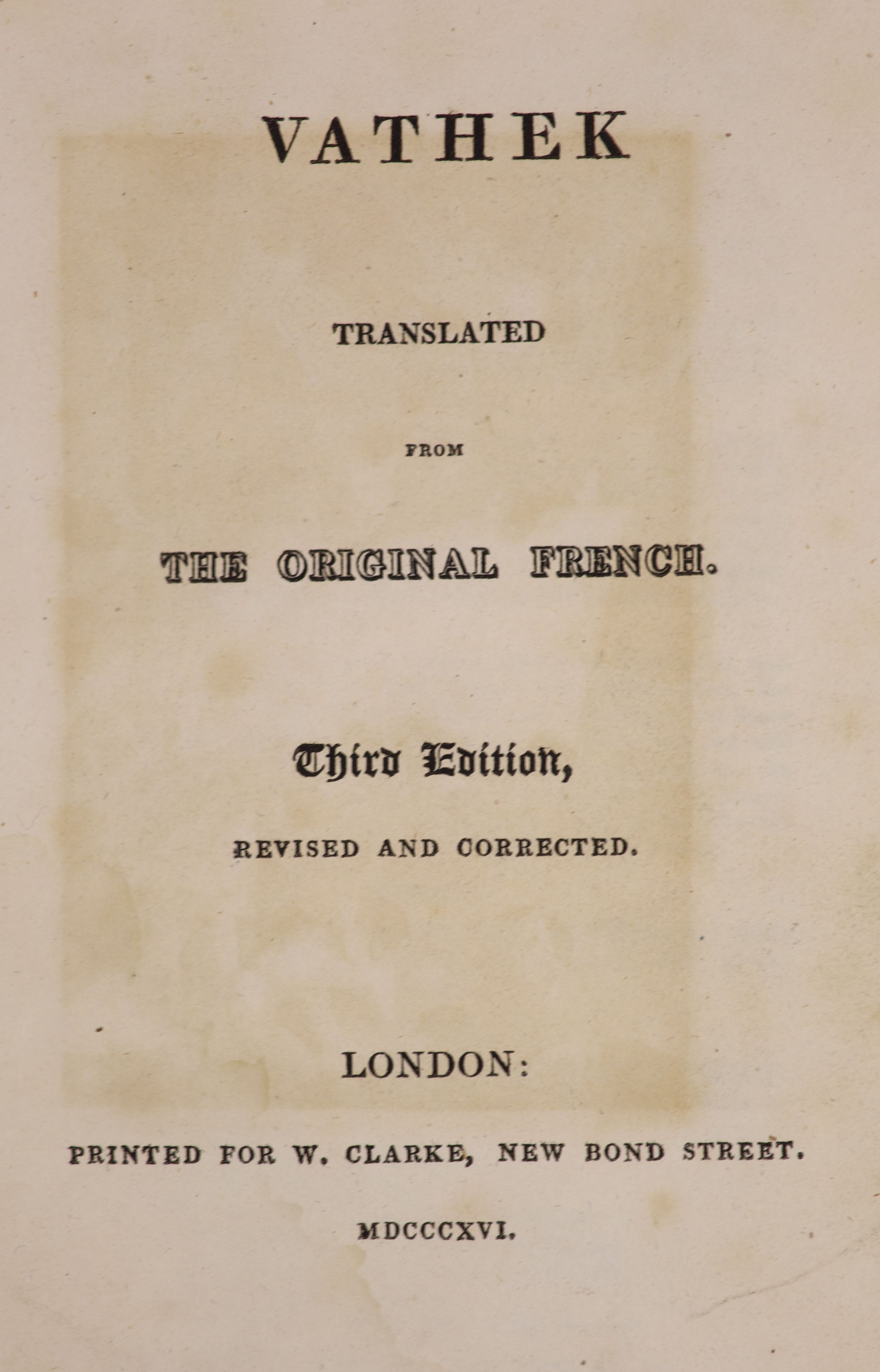 ° Beckford, William - Vathek. Translated from the original French. 3rd edition, revised and