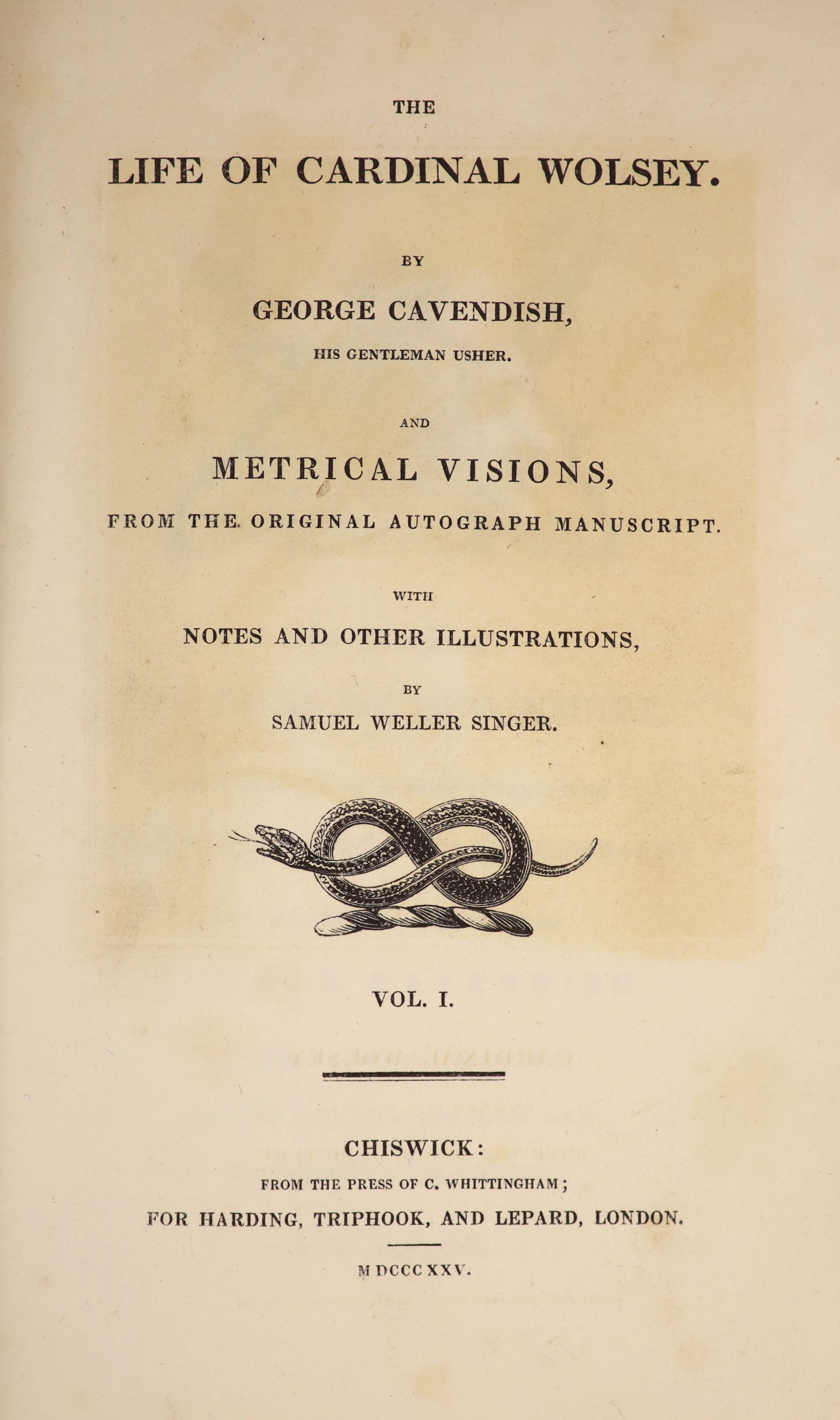 ° Cavendish, George - The Life of Cardinal Wolsey… And Metrical Visions, from the Original Autograph - Image 2 of 3