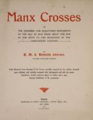 ° Kermode, P.M.C - Manx Crosses or the Inscribed and Sculptured Monuments of the Isle of Man, 4to,