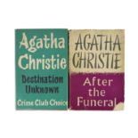 ° ° Christie, Agatha - Two works - After the Funeral, 1st edition,cloth, in clipped d/j The Crime