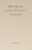 ° ° Boulton, Janet - Dear Mercia. Paul Nash Letters to Mercia Oakley, 1909-18. 1st edition, one of