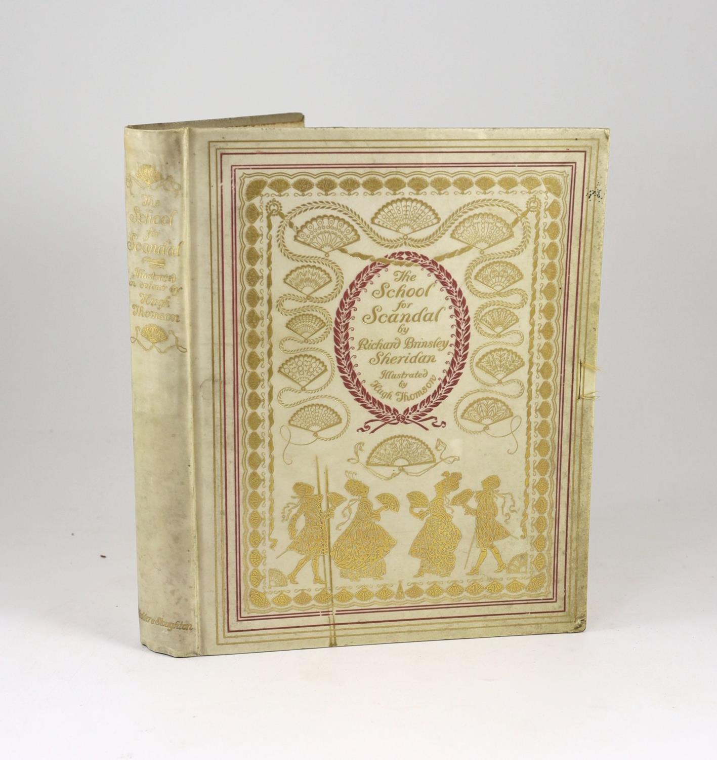 ° ° Sheridan, Richard Brinsley - The School for Scandal,de luxe edition, one of 350, signed and