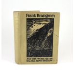 ° ° Shaw-Sparrow, Walter - Frank Brangwyn and His Work, with artist presentation inscription to