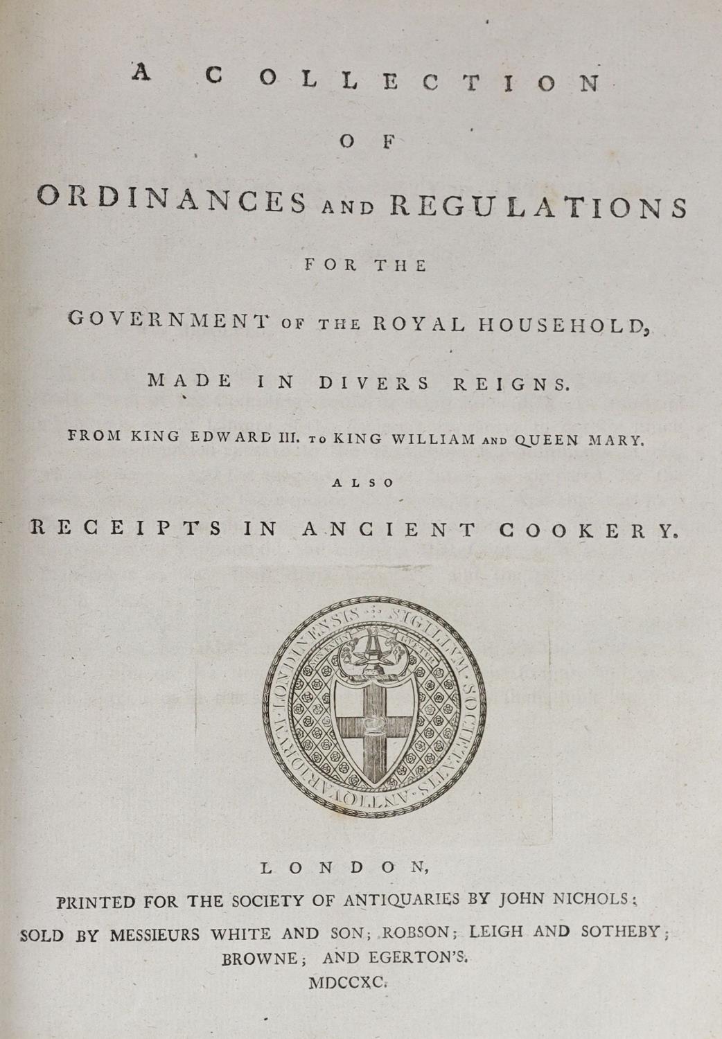 ° ° (Royal Household) - A Collection of Ordinances and Regulations for the Government of the Royal