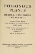 ° ° Dallimore, W. And Nash, John- Haslewood Books. Poisonous Plants Deadly, Dangerous and Suspect.