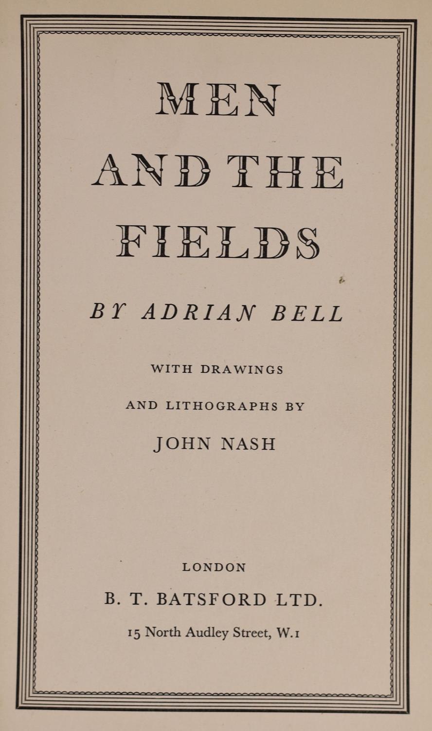 ° ° Bell, Adrian - Men and the Fields. 1st edition. Complete with 6 lithographic plates by John - Image 3 of 8