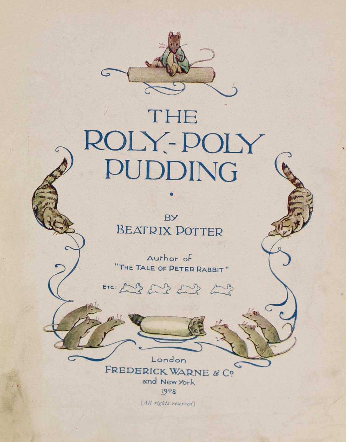° ° Potter, Beatrix - The Roly-Poly Pudding. First Edition (1st issue), coloured pictorial title, 18 - Image 2 of 4