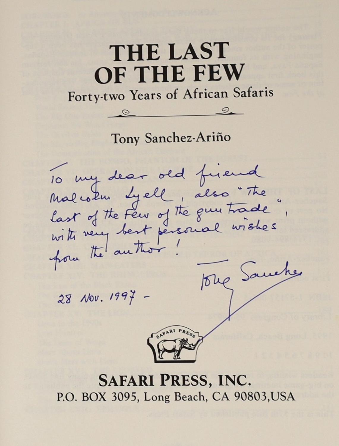 ° ° Sanchez-Arino, Tony. The Last of the Few. Safari Press – Inc, Long Beach, California, 1995. - Image 3 of 4