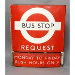 An enamelled bus stop request sign 53x46cm