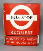 An enamelled bus stop request sign 53x46cm