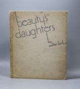 ° ° Walter Bird, Beauty's daughters, first edition, 1938