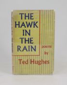 ° ° Hughes, Ted - The Hawk in the Rain. first edition. half title; blue cloth and d/wrapper. 1957