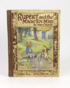 ° ° Tourtel, Mary - Rupert and the Magic Toy Man, 4to, pictorial boards, endpapers replaced,