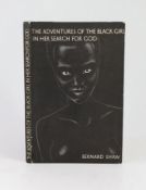 ° ° Shaw, Bernard - The Adventures of the Black Girl in her Search for God, 1st edition, illustrated