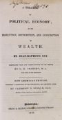 ° ° Say, Jean-Baptiste - A Treatise on Political Economy; or the Production, Distribution, and