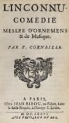 ° ° Cornielle, Thomas - L’Inconnu: comedie meslee d’ornemens et de musique, 12mo, red morocco,